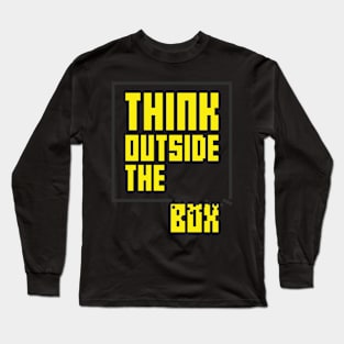 Think Outside The Box Long Sleeve T-Shirt